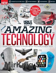 How It Works Book of Amazing Technology (2015)
