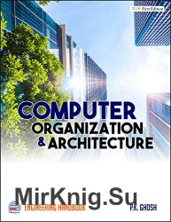 Computer Organization and Architecture Engineering Handbook