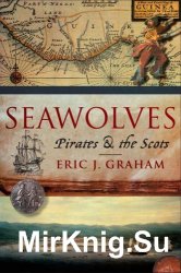 Seawolves: Pirates & the Scots