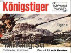Waffen-Arsenal Band 25 - Konigstiger (Tiger II), Ausfuhrung B