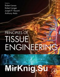 Principles of Tissue Engineering. 5th Edition