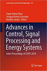 Advances in Control, Signal Processing and Energy Systems: Select Proceedings of CSPES 2018
