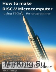 How to make RISC-V Microcomputer using FPGA for programmer