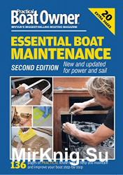 Essential Boat Maintenance Second Edition (Practical Boat Owner)