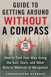 The Ultimate Guide to Navigating without a Compass