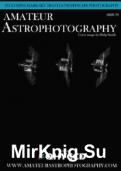 Amateur Astrophotography - Issue 75