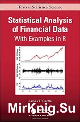 Statistical Analysis of Financial Data: With Examples In R