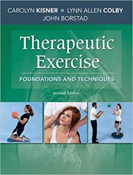 Therapeutic Exercise Foundations and Techniques, 7th Edition