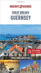 Insight Guides Great Breaks Guernsey, 4th Edition