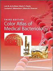 Color Atlas of Medical Bacteriology (ASM Books) 3rd Edition