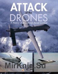 Attack of the Drones: A History of Unmanned Aerial Combat