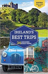 Lonely Planet Irelands Best Trips, 3rd Edition