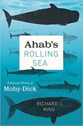 Ahab's Rolling Sea: A Natural History of 