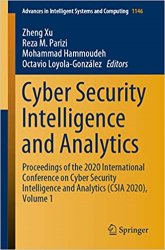Cyber Security Intelligence and Analytics: CSIA 2020, part 1,2
