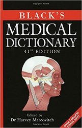 Black's Medical Dictionary, 41st edition