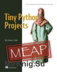 Tiny Python Projects (MEAP)