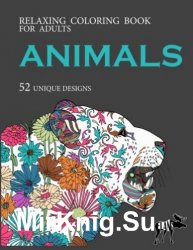 Animals. Relaxing Coloring Book for Adults