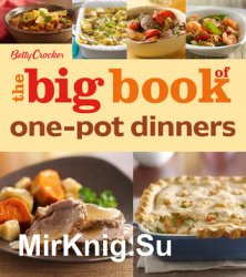 The Big Book of One-Pot Dinners