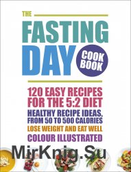 The Fasting Day Cookbook