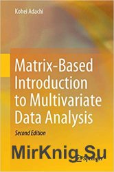 Matrix-Based Introduction to Multivariate Data Analysis