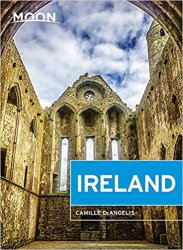Moon Ireland: Castles, Cliffs, and Lively Local Spots, 3rd Edition