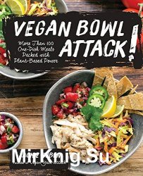 Vegan Bowl Attack