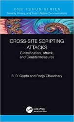 Cross-Site Scripting Attacks: Classification, Attack and Countermeasures