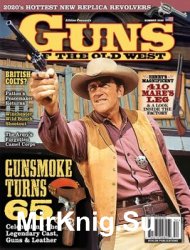 Guns of the Old West - Summer 2020