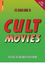 The Rough Guide to Cult Movies