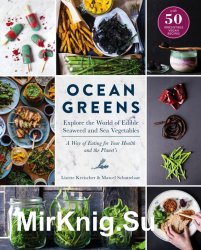 Ocean Greens: Explore the World of Edible Seaweed and Sea Vegetables