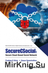 SecureCSocial: Secure Cloud-Based Social Network Vol.1