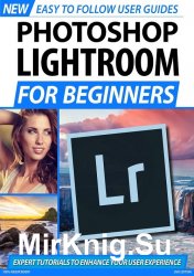 Photoshop Lightroom For Beginners 2nd Edition