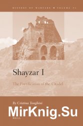 Shayzar I. The Fortification of a Citadel