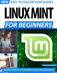 Linux Mint For Beginners, 2nd Edition