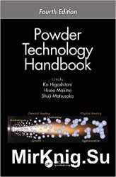 Powder Technology Handbook, Fourth Edition