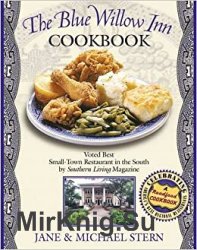 Louis and Billie Van Dyke's The Blue Willow Inn Cookbook