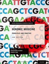 Genomic Medicine Principles and Practice, 2nd edition