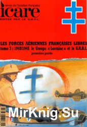 Les Forces Aeriennes Francaises Tome 7: 1940/1945 Le Groupe 