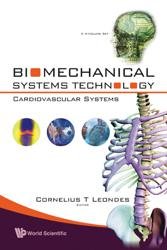 Biomechanical Systems Technology (Volume 2, Cardiovascular Systems)