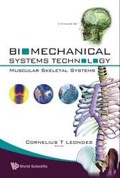 Biomechanical Systems Technology (Volume 3, Muscular Skeletal Systems)