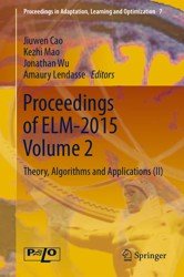 Proceedings of ELM-2015. Theory, Algorithms and Applications (Volume 2)