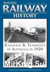 Australian Railway History - June 2020