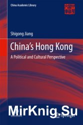 Chinas Hong Kong. A Political and Cultural Perspective