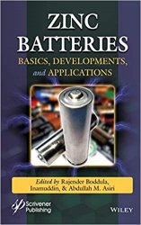 Zinc Batteries: Basics, Development and Applications
