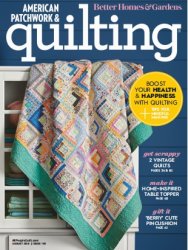 American Patchwork & Quilting - Issue 165