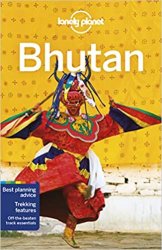 Lonely Planet Bhutan, 7th Edition