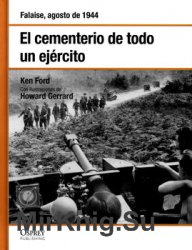 El Cementerio de un Ejercito (Osprey Segunda Guerra Mundial 28)