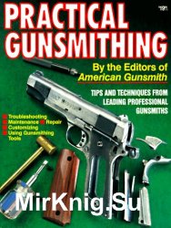 Practical Gunsmithing