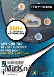 AWS Certified DevOps Engineer - Professional - Practice Questions