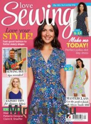 Love Sewing - Issue 82